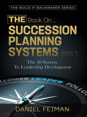 cover image of The Book on...Succession Planning Systems